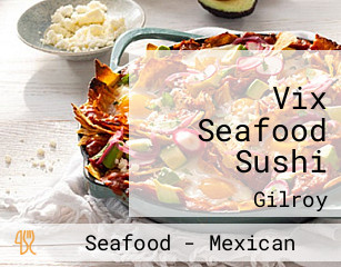 Vix Seafood Sushi
