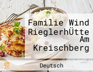 Familie Wind RieglerhÜtte Am Kreischberg