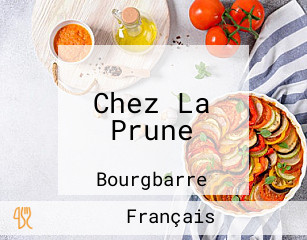 Chez La Prune