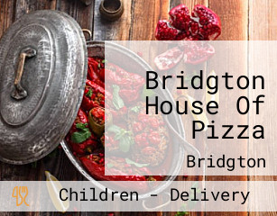 Bridgton House Of Pizza