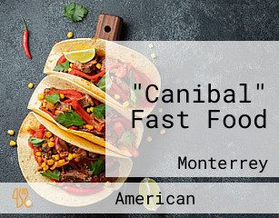 "Canibal" Fast Food