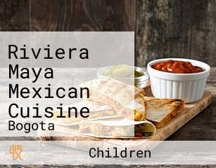 Riviera Maya Mexican Cuisine