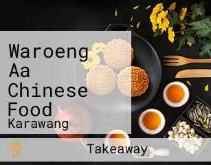 Waroeng Aa Chinese Food