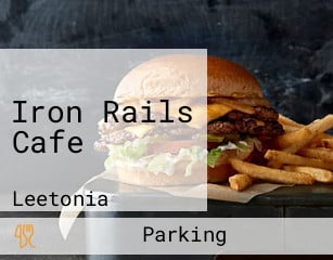 Iron Rails Cafe
