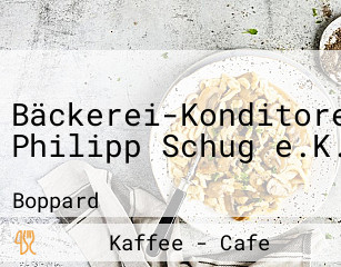 Bäckerei-Konditorei Philipp Schug e.K.