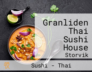 Granliden Thai Sushi House