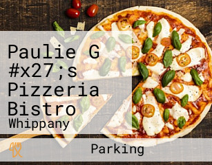 Paulie G #x27;s Pizzeria Bistro