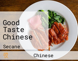 Good Taste Chinese