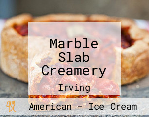 Marble Slab Creamery