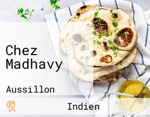 Chez Madhavy