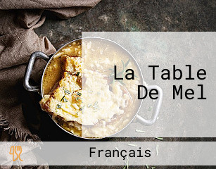 La Table De Mel