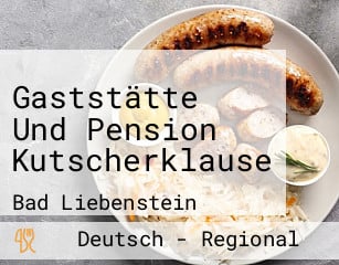 Gaststätte Und Pension Kutscherklause