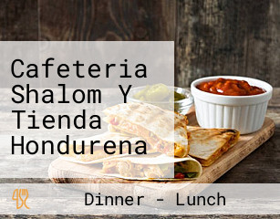 Cafeteria Shalom Y Tienda Hondurena