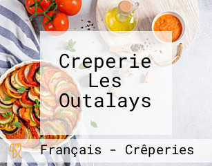 Creperie Les Outalays