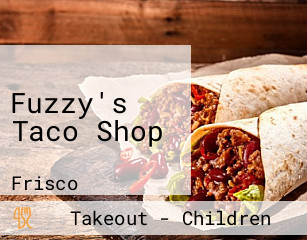 Fuzzy's Taco Shop