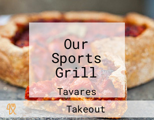 Our Sports Grill