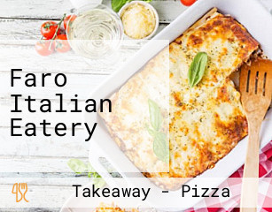 Faro Italian Eatery