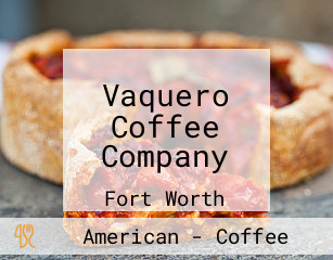 Vaquero Coffee Company