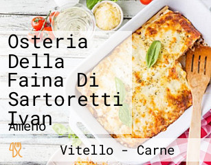 Osteria Della Faina Di Sartoretti Ivan