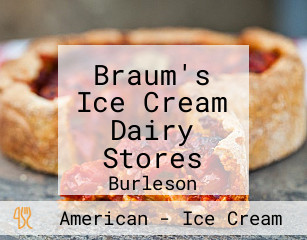 Braum's Ice Cream Dairy Stores