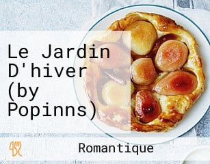 Le Jardin D'hiver (by Popinns)