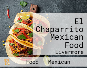 El Chaparrito Mexican Food