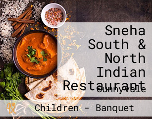 Sneha South & North Indian Restaurant