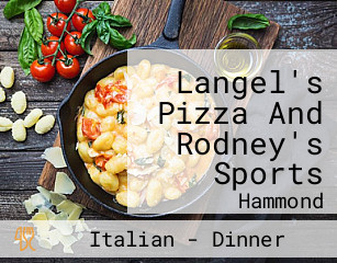 Langel's Pizza And Rodney's Sports