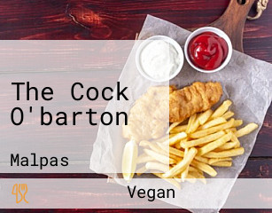 The Cock O'barton