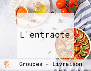 L'entracte