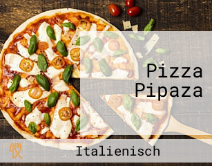 Pizza Pipaza