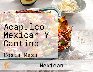 Acapulco Mexican Y Cantina