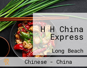 H H China Express