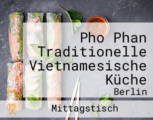 Pho Phan Traditionelle Vietnamesische Küche