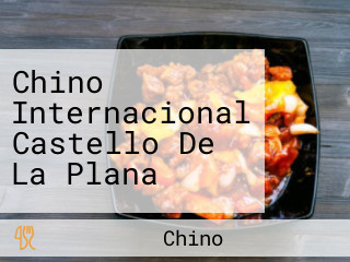 Chino Internacional Castello De La Plana