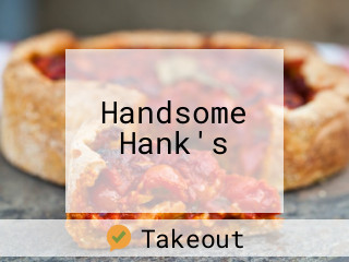 Handsome Hank's