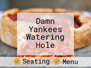 Damn Yankees Watering Hole