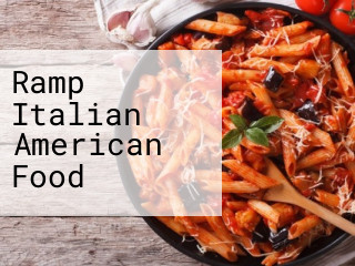 Ramp Italian American Food