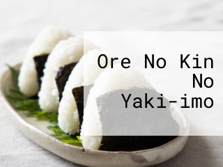 Ore No Kin No Yaki-imo