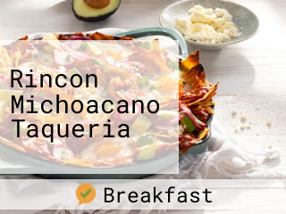 Rincon Michoacano Taqueria