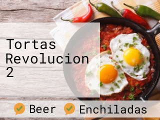 Tortas Revolucion 2