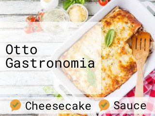 Otto Gastronomia