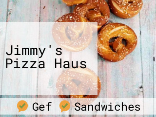 Jimmy's Pizza Haus