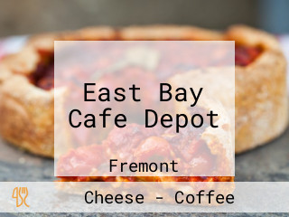 East Bay Cafe Depot