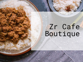 Zr Cafe Boutique