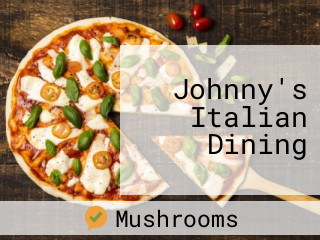 Johnny's Italian Dining