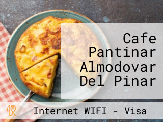 Cafe Pantinar Almodovar Del Pinar