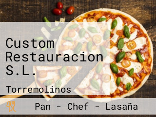 Custom Restauracion S.L.