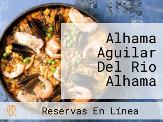 Alhama Aguilar Del Rio Alhama