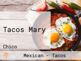 Tacos Mary